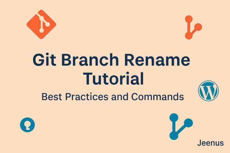 Git Branch Rename Tutorial | Best Practices and Commands